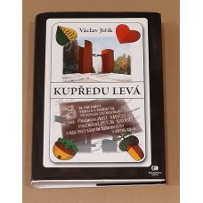 Václav Jiřík - Kupředu levá